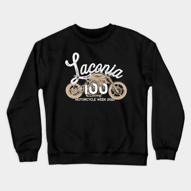 100th Anniversary Laconia Motorcycle Week New Hampshire - white Crewneck Sweatshirt by PincGeneral